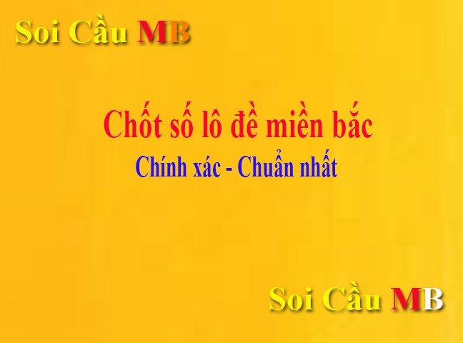 soi cầu lô 10 con miền bắc cao cấp